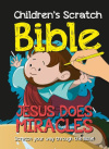 Jesus Does Miracles - Scratch your way through the Bible!